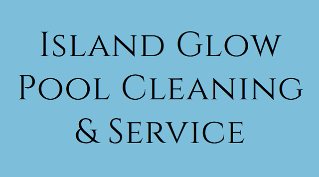 Island Glow Pool Cleaning & Service